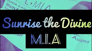 Sunrise the Divine - M.I.A