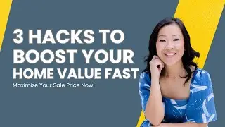 3 Hacks to Boost Home Value Fast!