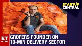 Grofers on delivering everything in 10 minutes flat | StartUp Central