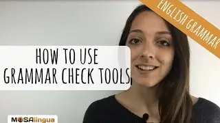How to Use Grammar Check Tools to Improve your Grammar | English Grammar Hacks