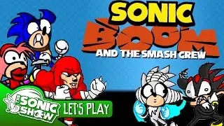 FANGAME FRIDAY: Sonic Boom and the Smash Crew