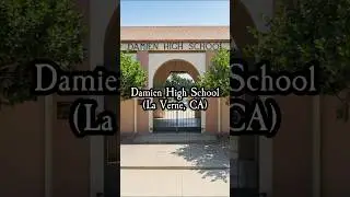 Damien High School (La Verne, CA) #laverne #pomona #sandimas #claremont #haunted