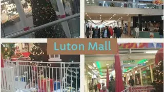 Luton Mall Walk  |  The  Mall Luton  at  Christmas 2023