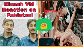 Riansh vm Reaction on Pakistani || pakistani reaction on indain || MHReaction