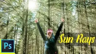 Create Natural Sun Rays in Photoshop | Fantasy Light Beam Effects Tutorial