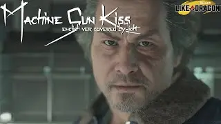 【Light】Yakuza: Like A Dragon - Machine Gun Kiss (English Cover)