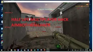 Half Life Multiplayer Aimbot+Wallhack (CDHack)