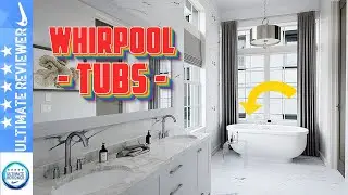 Top 5: Best Whirlpool Tubs On The Market (Buyer's Guide)