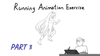 【Daily Practice 2.0】 Running Animation Exercise part3