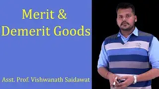 Merit Goods and Demerit Goods by Mr. Vishwanath Saidawat | Gurukpo