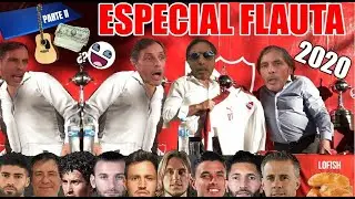 Especial 2020 Flauta López todo rojo | Los que aprendieron a vivir con un dolor (Parte II)