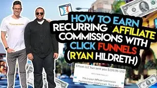 How To Build RECURRING Affiliate Commissions With Clickfunnels