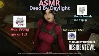 ASMR GAMING ˚ ༘♡ ⋆｡˚ Dead by Daylight + Mouth Sounds
