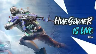 Huegamer is Live BGMI | Battlegrounds Mobile India | #BGMI | HueGamer #47