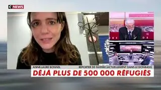 Anne Laure BONNEL &bull; Guerre UKRAINE RUSSIE DONBASS &bull; CNEWS HDPROS PRAUD BHL &bull; Reportage vid&eacute;o