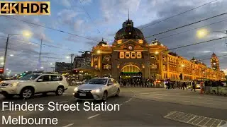 Flinders Street Station At Dusk | Melbourne Australia | 4K HDR