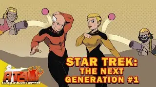 Star Trek: The Next Generation #1 - Atop the Fourth Wall