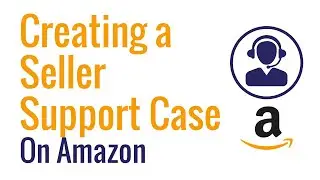 Создайте обращение в службу поддержки продавцов на Amazon