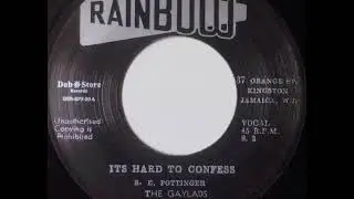 The Gaylads, Lyn Taitt & The Jets - It's Hard To Confess