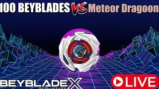 Meteor Dragoon VS 100 BEYBLADES Who Will WIN?
