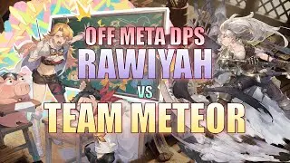Off Meta DPS - Rawiyah VS Team Meteor | Sword of Convallaria