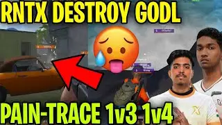RNTX destroy GODL 🥵 PAIN-TRACE 1v3, 1v4 💀 Ninja SOLO WWCD 🔥