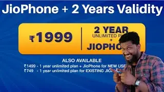 JioPhone 2 Years Validity Plan in 1999 with Unlimited Calling, 2GB per Month data, Jio Apps Access.
