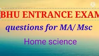 #BHU ENTRANCE EXAM IMPORTANT QUESTIONS for M.A/Msc home science,,,,@ textile