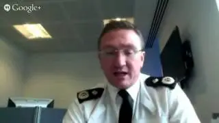DCC Ian Hopkins talks about possible new ways of contacting the police in our Google Hangout