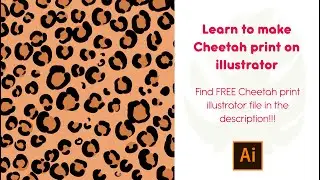 How to make Cheetah Print Illustration on Adobe illustrator  - Tutorial