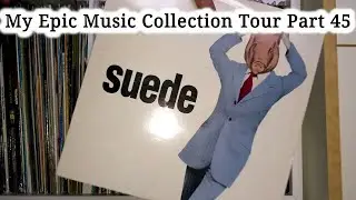 My Epic Music Collection Tour Part 45 12 Inch Records & More