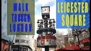 London Walk.Leicester Square.Things to Do in London.“Scenes in the square”