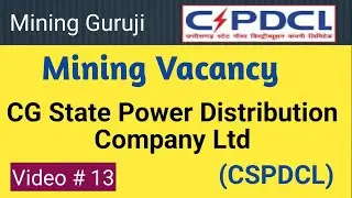 mining vacancy || CG power generation || Vacancy OC Mine || chhatisgarh || CSPDCL mining vacancy ||