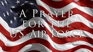 A Memorial Day Prayer for the U.S. Air Force with Tammy Gant