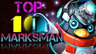 Top 10 Marksman | Heroes Evolved
