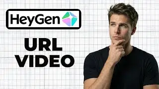 How To Create A Video From A URL In HeyGen (2026 Guide)