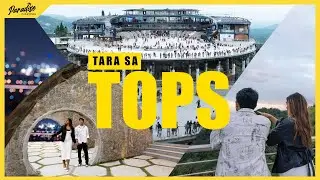 TOPS soft-opening| Paradise Philippines