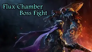 Darksiders Genesis Flux Chamber Boss Fight