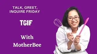 Motherbee's Show and Tell | Episode 1