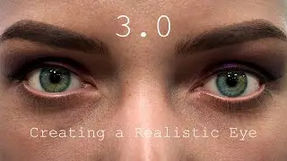 Tutorial Intro: Creating a Realistic Digital Eye 3.0