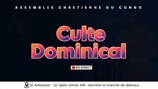 CULTE DMINICAL