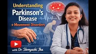 Understanding Parkinson's Disease and Movement Disorders with The Specialist