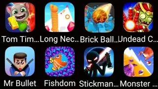 Talking Tom Time Rush,Long Neck Run,Brick Ball Blast,Undead City,Monster Catch,Mr Bullet