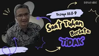 Saat Tuhan Berkata: 
