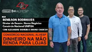 UNIFISA - Cons&oacute;rcio Nacional ALVESP - PODCAST ALVESP #25
