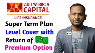 Absli super term level cover with return of premium plan | aditya birla sun life super term plan 
