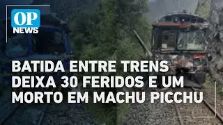 Batida entre trens deixa 1 morto e 30 feridos em rota turística para Machu Picchu | O POVO News