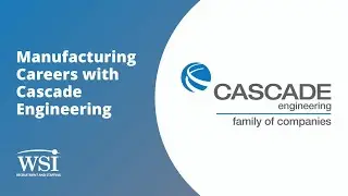 Manufacturing Careers with Cascade Engineering