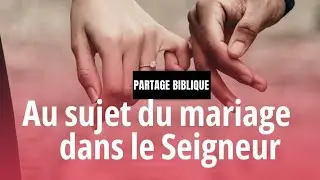 Vie Sentimentale et Amoureuse dans le SEIGNEUR (Jour 4)