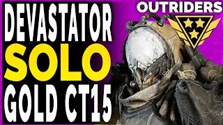 Outriders SOLO DEVASTATOR BUILD CT15 GOLD CLEAR - Outriders Melee Endgame Devastator Build